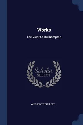 Works: The Vicar Of Bullhampton 1377297535 Book Cover