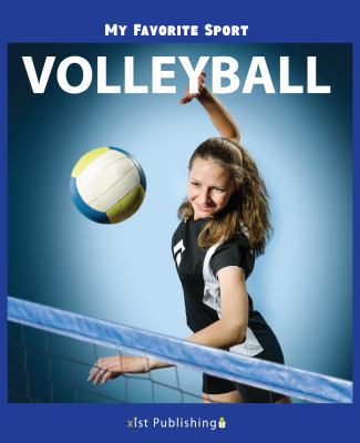 My Favorite Sport: Volleyball 1532411030 Book Cover