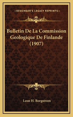 Bulletin De La Commission Geologique De Finland... [German] 1168614260 Book Cover