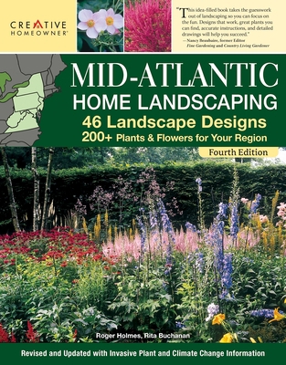 Mid-Atlantic Home Landscaping, 4th Edition: 46 ... 1580115861 Book Cover