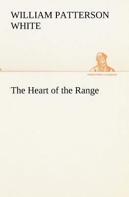 The Heart of the Range 384917364X Book Cover