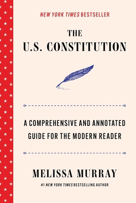 The U.S. Constitution: A Comprehensive and Anno... 1668221934 Book Cover