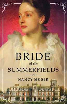 Bride of the Summerfields 1961907410 Book Cover