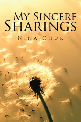 My Sincere Sharings 1524615889 Book Cover