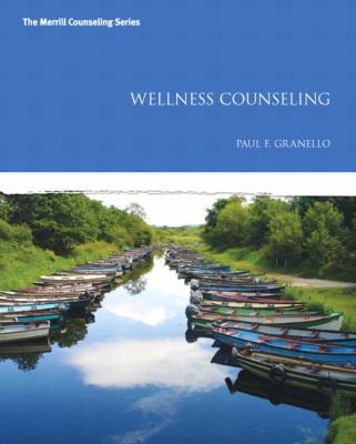Wellness Counseling (The Merrill Counseling Ser... 0132330520 Book Cover