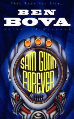 Sam Gunn Forever B002JJ3ZF2 Book Cover