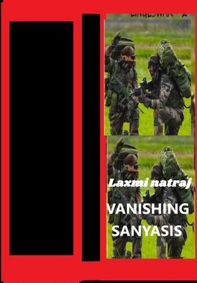 Vanishing Sanyasis: lINGESWAR 2 B0H294G56H Book Cover