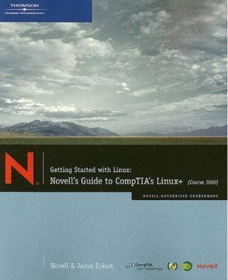 Getting Started with Linux: Novell’s Guide to C... 141883730X Book Cover