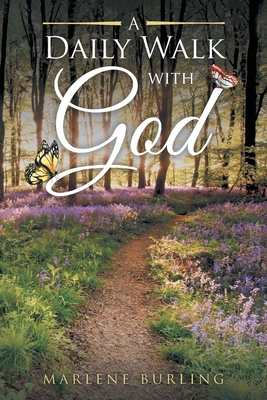 A Daily Walk with God 1955177988 Book Cover