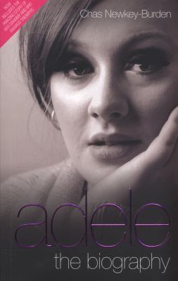 Adele: The Biography 1857826809 Book Cover