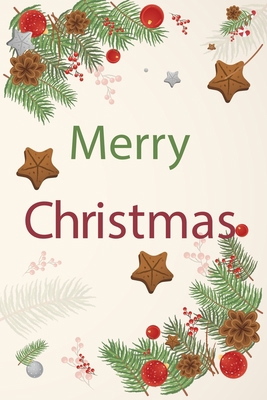 Merry Christmas: Merry Christmas New Years Cele... 1675187991 Book Cover