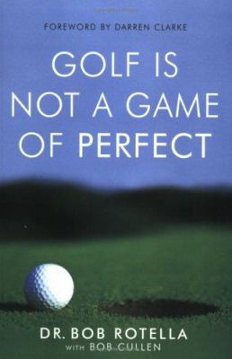 Golf Is Not a Game of Perfect 0743492471 Book Cover