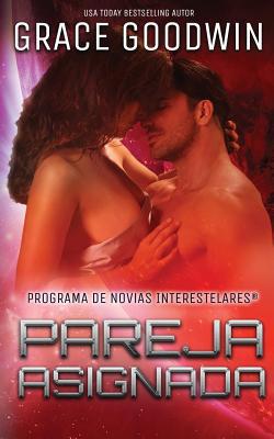 Pareja asignada [Spanish] 1795902892 Book Cover