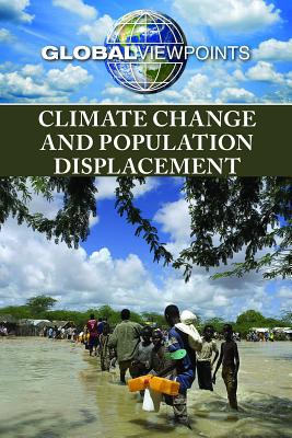 Climate Change and Population Displacement 1534505555 Book Cover