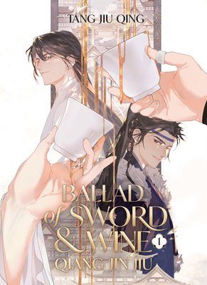 Ballad of Sword and Wine: Qiang Jin Jiu (Novel)... B0CHJ61P9P Book Cover