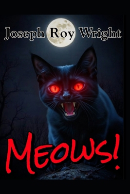 Meows! B0GYSGK8WM Book Cover