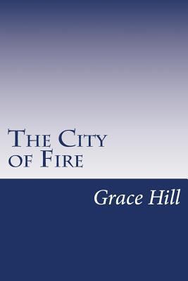 The City of Fire 1499183283 Book Cover