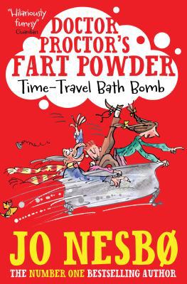 Doctor Proctor's Fart Powder: Time-Travel Bath ... 1471121259 Book Cover