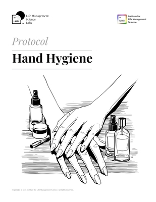 ILMS Protocol - Hand Hygiene (PeS-HAH-PRC-25) B0FVKZJHTN Book Cover