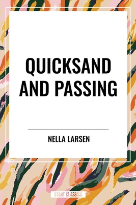 Quicksand and Passing B0D48CGKZ9 Book Cover