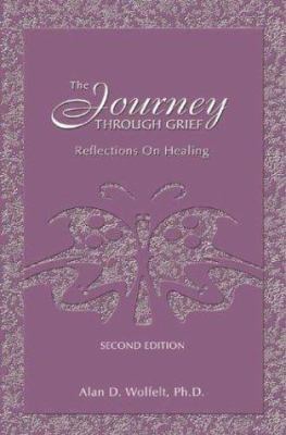 Journey Through Grief : Reflections on Healing 1879651343 Book Cover