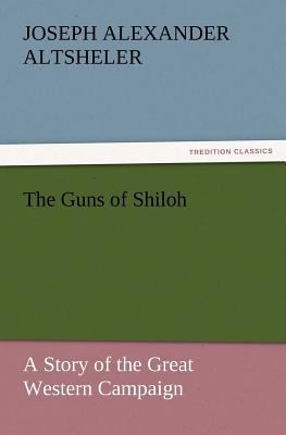 The Guns of Shiloh 384242812X Book Cover