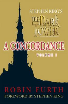 Stephen King's the " Dark Tower " : A Concordan... 034089850X Book Cover