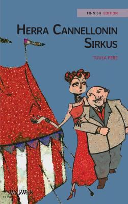 Herra Cannellonin sirkus: Finnish Edition of "M... [Finnish] 9523570285 Book Cover