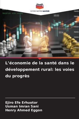 L'économie de la santé dans le développement ru... [French] 6208699053 Book Cover