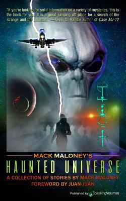 Mack Maloney's Haunted Universe 1628158980 Book Cover