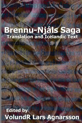 Brennu-Njals Saga: Translation and Icelandic Text 1481233408 Book Cover