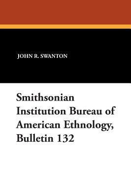 Smithsonian Institution Bureau of American Ethn... 1434434168 Book Cover