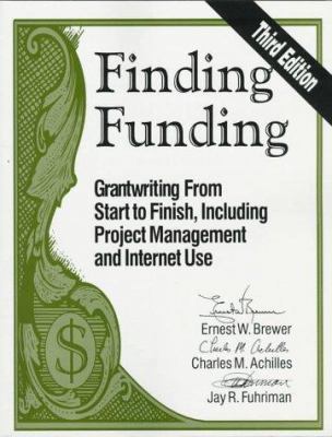 Finding Funding: Grantwriting From Start to Fin... 0803966814 Book Cover