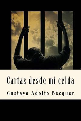 Cartas desde mi celda [Spanish] 1719486239 Book Cover