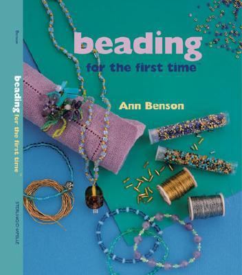 Beading for the First Time(r) 0806960981 Book Cover