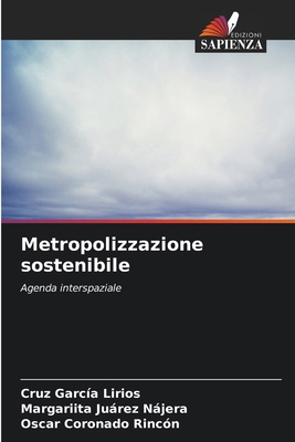 Metropolizzazione sostenibile [Italian] 6207052501 Book Cover