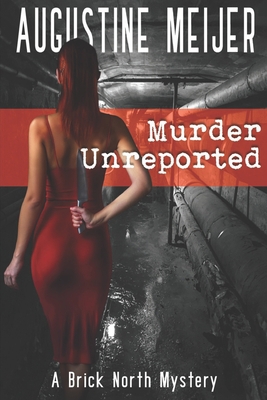 Murder Unreported B0B6XJ5KQS Book Cover