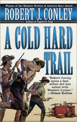 A Cold Hard Trail 0312978634 Book Cover