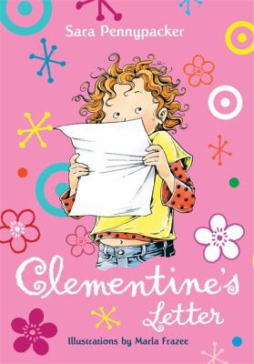 Clementine's Letter. Sara Pennypacker 0340957018 Book Cover
