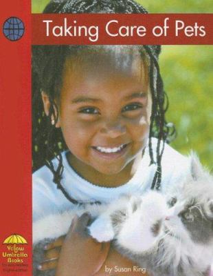 Taking Care of Pets B007397W9S Book Cover