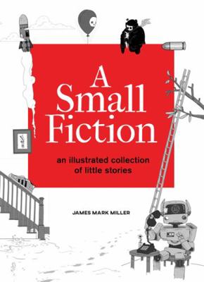 A Small Fiction 1524859583 Book Cover