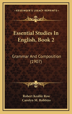 Essential Studies in English, Book 2: Grammar a... 1164780786 Book Cover