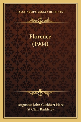 Florence (1904) 1164648233 Book Cover