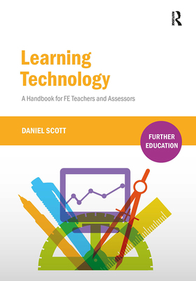 Learning Technology: A Handbook for Fe Teachers... 1912096935 Book Cover