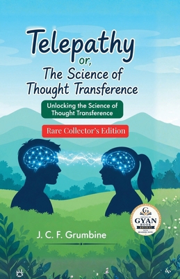 Telepathy or The Science of Thought Transference B0HLH5L8H9 Book Cover