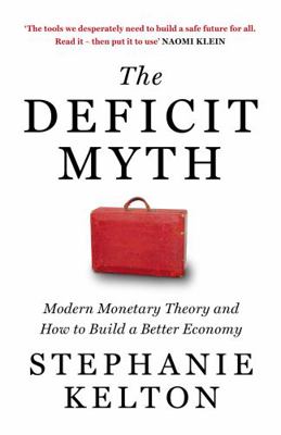 Deficit Myth 1529352533 Book Cover