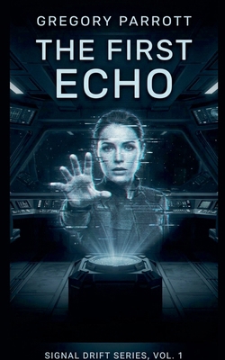 The First Echo B0H9KC3HQF Book Cover