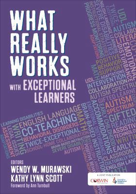 What Really Works with Exceptional Learners 1506363474 Book Cover
