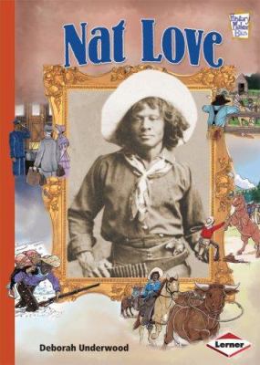 Nat Love 0822571714 Book Cover