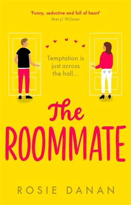 The Roommate: the perfect feel-good sexy romcom... 0349427526 Book Cover